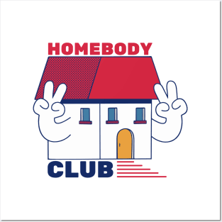 Homebody Club Posters and Art